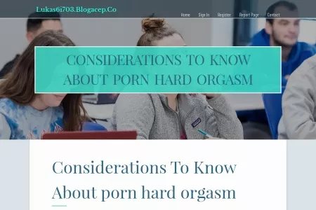 Screenshot of Considerations To Know About porn hard orgasm