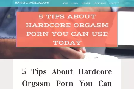 Screenshot of 5 Tips about hardcore orgasm porn You Can Use Today