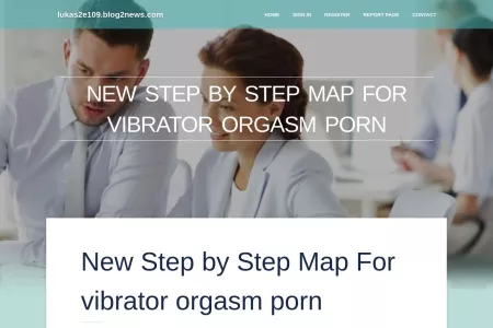 Screenshot of New Step by Step Map For vibrator orgasm porn