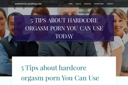 Screenshot of 5 Tips about hardcore orgasm porn You Can Use Today