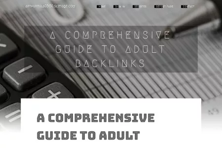 Screenshot of A Comprehensive Guide to Adult Backlinks