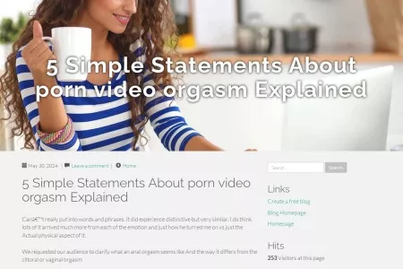 Screenshot of 5 Simple Statements About porn video orgasm Explained